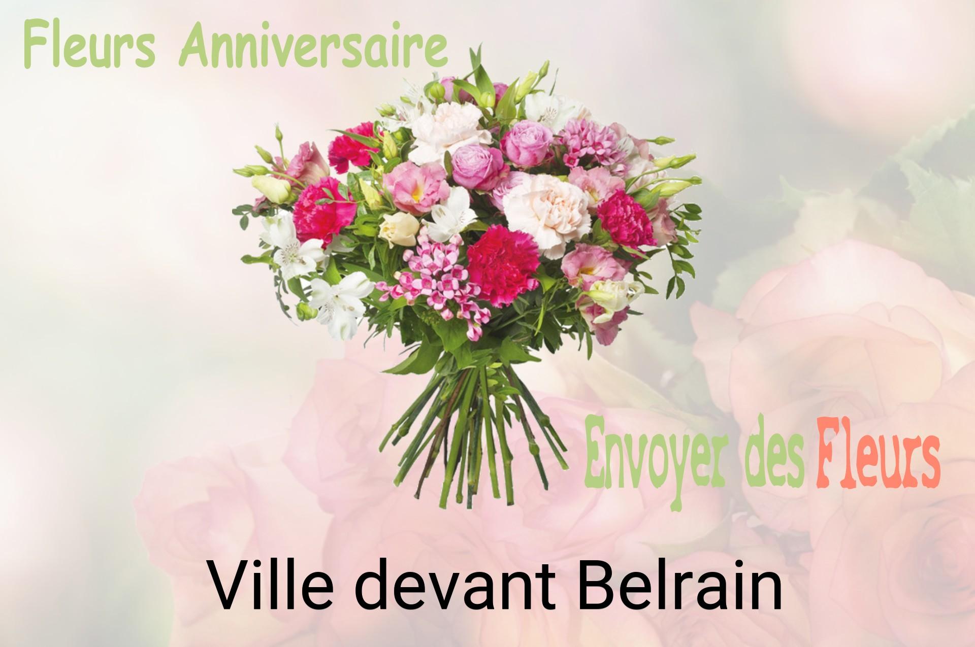 Bouquet de fleurs d’anniversaire livré à Ville-devant-Belrain